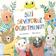 Sizi Seviyoruz Öğretmenim