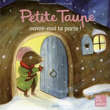 Auzou Petite Taupe Ouvre-Moi Ta Porta