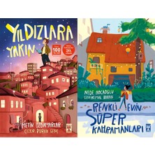 İlk Genç Timaş Yıldızlara Yakın (Metin Özdamarlar) ve Renkli Evin Süper Kahramanları