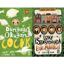 Timaş Çocuk Dünyayı Okuyan Çocuk (Mert Arık) ve Uzay Istasyonunda Bir Mahalle