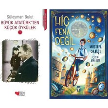 Can Yayınları Büyük Atatürk'ten Küçük Öyküler 1 (Süleyman Bulut) ve Hiç Fena Değil