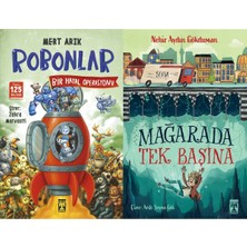İlk Genç Timaş Robonlar 2 Bir Hayal Operasyonu (Mert Arık) ve Mağarada Tek Başına