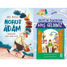 Timaş Çocuk Nohut Adam (Anıl Basılı) ve Hazelin Dünyasına Hoşgeldiniz