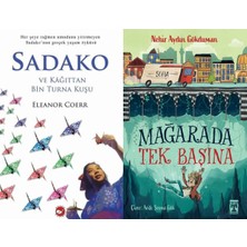 Beyaz Balina Yayınları Sadako ve Kağıttan Bir Turna Kuşu (Eleanor Coerr) ve Mağarada Tek Başına