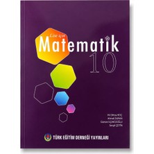 Türk Eğitim Derneği Yayınları Lise Için Matematik 10 Ders Kitabı | 10. Sınıf Matematik Konu Anlatımı | Meb Uyumlu Lise Matematik Kaynak Kitap
