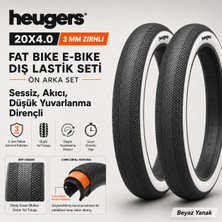 Heugers 20X4.0 3 mm Zırhlı Fat Bike E-Bike Dış Lastik Seti Ön Arka – Sessiz, Akıcı Beyaz Yanak