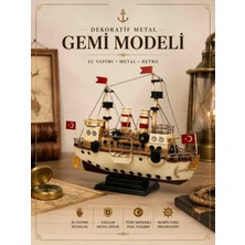 Kolay Ev Dekoratif Metal Gemi Modeli El Yapımı Vintage Marin Tasarım Türk Bayraklı 35 cm