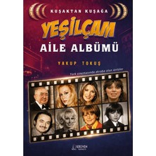 Serüven Yayınevi Kuşaktan Kuşağa Yeşilçam Aile Albümü