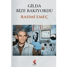Klaros Yayınları Gilda Bize Bakıyordu