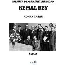 Liman Yayınevi Isparta Demirkıratlarından Kemal Bey