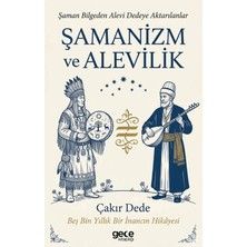 Gece Kitaplığı Şamanizm ve Alevilik