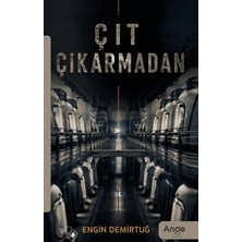 Ange Yayınları Çıt Çıkarmadan