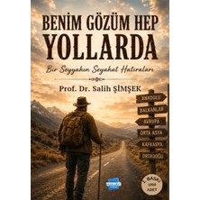 Kalem Lügat Yayıncılık Benim Gözüm Hep Yollarda