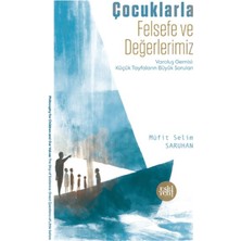Eski Yeni Yayınları Çocuklarla Felsefe ve Değerlerimiz