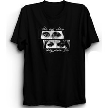  Scarface, The Eyes Chico They Never Die %100 Pamuk Tişört