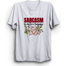  Sarcasm Is My Love Language, Alaycılık Benim Aşk Dilimdir Tişört