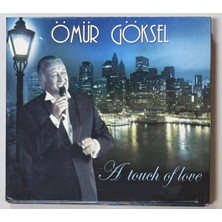 D Yapım Ömür Göksel A Touch Of Love Çift CD