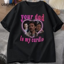  Senin Babam Benim Kardiyo Tshirt Baba Kuğu Teeerkek Kadın Grafik Baskılı Tişört Bisik 2912