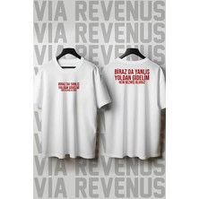 Zoka Wear Biraz Da Yanlış Yoldan Gidelim Ön ve Arka Baskılı Erkek Geniş Kalıp Kısa Kol %100 Pamuk TShirt