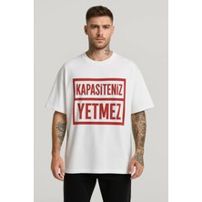 Unisex Oversize Kalıp Kapasiteniz Yetmez Yazı Baskılı Tshirt Mustafa Şoray Balon Date Tişörtü