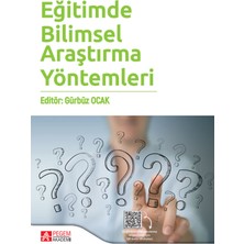 Pegem Akademi Yayıncılık Eğitimde Bilimsel Araştırma Yöntemleri