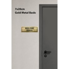 Grafiklas Bekleme Odası Kapı Isimliği 7X20 cm Beyaz Metal Baskı Bekleme Odası Kapı Tabelası Yönlendirme Levhası