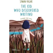 Aydogan's Ayd The Kid Who Discovered Writing