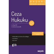 Seçkin Adli Hakimlik - Savcılık Sınavı Başarı - Ceza Hukuku Özge Şen,ibrahim Burak Şen 1. Baskı, Temmuz 2023