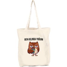 Ben Aslında Yoğum Komik Baskılı Gabardin Bez Çanta