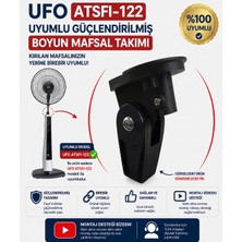 Süpürge Atölyesi Ufo ATSFI-122 Vantilatör Güçlendirilmiş Boyun Mafsal Takımı