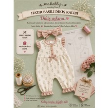 Me Hobby Sewing Love Çıtır Kız Tulum Kız Bebek-Cocuk Giysi Kalıbı