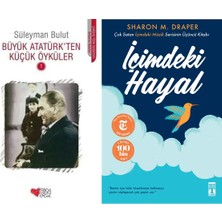 Can Yayınları Büyük Atatürk'ten Küçük Öyküler 1 (Süleyman Bulut) ve Içimdeki Hayal
