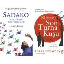 Beyaz Balina Yayınları Sadako ve Kağıttan Bir Turna Kuşu (Eleanor Coerr) ve Kağıttan Son Turna Kuşu