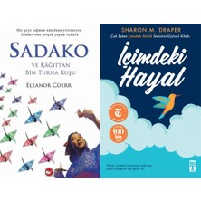 Beyaz Balina Yayınları Sadako ve Kağıttan Bir Turna Kuşu (Eleanor Coerr) ve Içimdeki Hayal