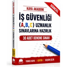 İSGKİTAP-30 ADET DENEME-İŞ GÜVENLİĞİ UZMANLIK SINAVLARINA HAZIRLIK