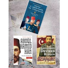 Timaş Yayınları Sultan Iı. Abdülhamid ve Ittihatçılar (1908-1909) Necmettin Alkan- Abdülhamid'i Deviren Kurşun Hakan Özdemir-  Payitahtın Son Sahibi- Iı. Abdülhamid Han Talha Uğurluel