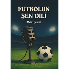 Trivela Futbolun Şen Dili