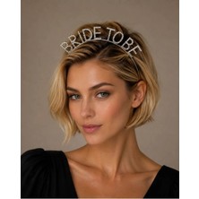 Valmont Marka Bride To Be Gümüş Renk Taşlı Bekarlığa Veda Tacı