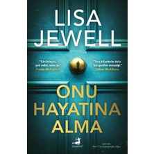 Hayat Store Onu Hayatına Alma