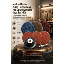 Transformacion 8 Parçalı 50mm Matkap Uyumlu Yüzey Hazırlama ve Pas Sökücü Zımpara Keçe Seti - Roloc Tipi Hızlı Değişim Aparatlı Profesyonel Parlatma ve Temizleme Kiti 722543