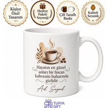 Tupya Gift Kahve Sever Için Mesajlı Hediyelik Baskılı Kupa Bardak Kahve Keyfi Hediyesi