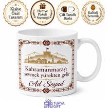 Tupya Gift Kahramanmaraşlı Hemşehriye Özel Isimli Baskılı Kupa Bardak Hediye