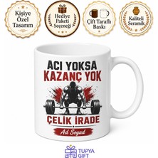 Tupya Gift Ağırlık Kaldıranlara Acı Yoksa Kazanç Yok Çelik Irade Seramik Kupa Hediye Bardak