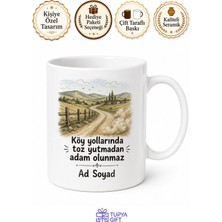 Tupya Gift Köy Yolu Tozu Temalı Esprili Kupa Bardak Komik Hediye Porselen Mug