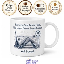 Tupya Gift Tren Makinistine Hız Sınırı Rayların Sesi Makas Değişimi Kupa Bardak Hediye