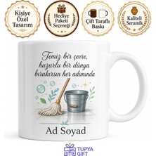 Tupya Gift Temizlik Görevlisi Kupası Gizli Kahraman Pırıl Pırıl Emek Hediye Bardak