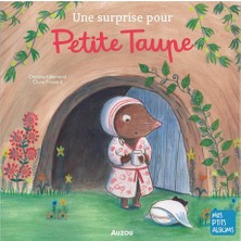 Une Surprise Pour Petite Taupe