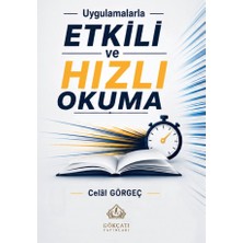 Gökçatı Yayınları Uygulamalarla Etkili ve Hızlı Okuma