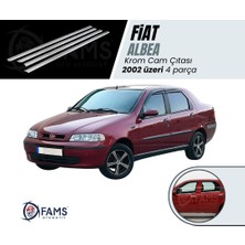 Fams Otomotiv  Fiat Albea Krom Cam Çıtası 4 Parça 2002> Paslanmaz Çelik