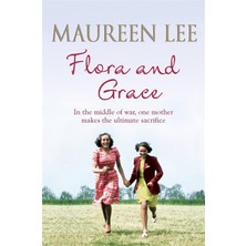 Aesco Flora And Grace: Poignant And Uplifting Bestseller From The Queen Of Saga Writing